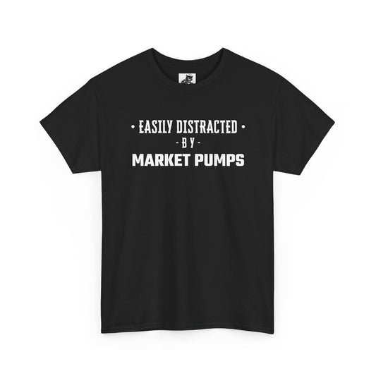 Easily Distracted By Market Pumps Graphic Tee - Unisex Cotton T-Shirt