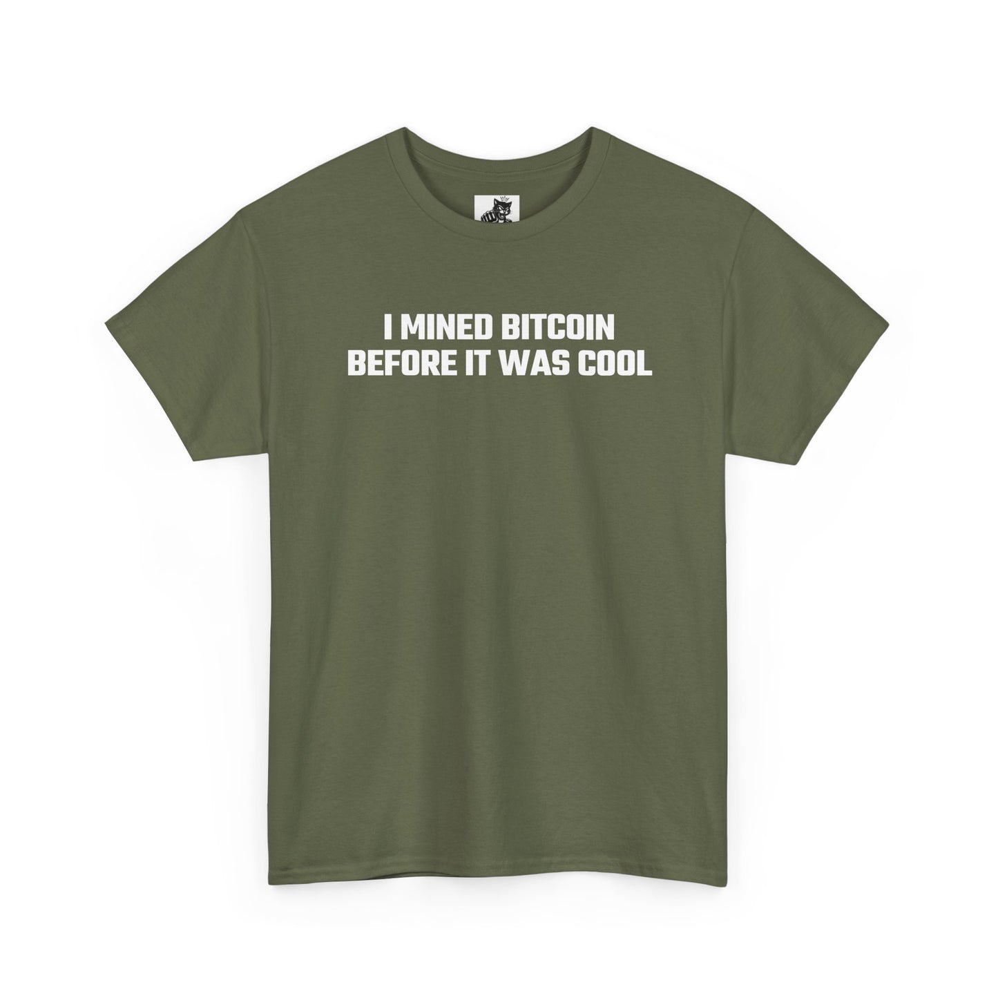 I Mined Bitcoin Before It Was Cool - Crypto Themed T-Shirt