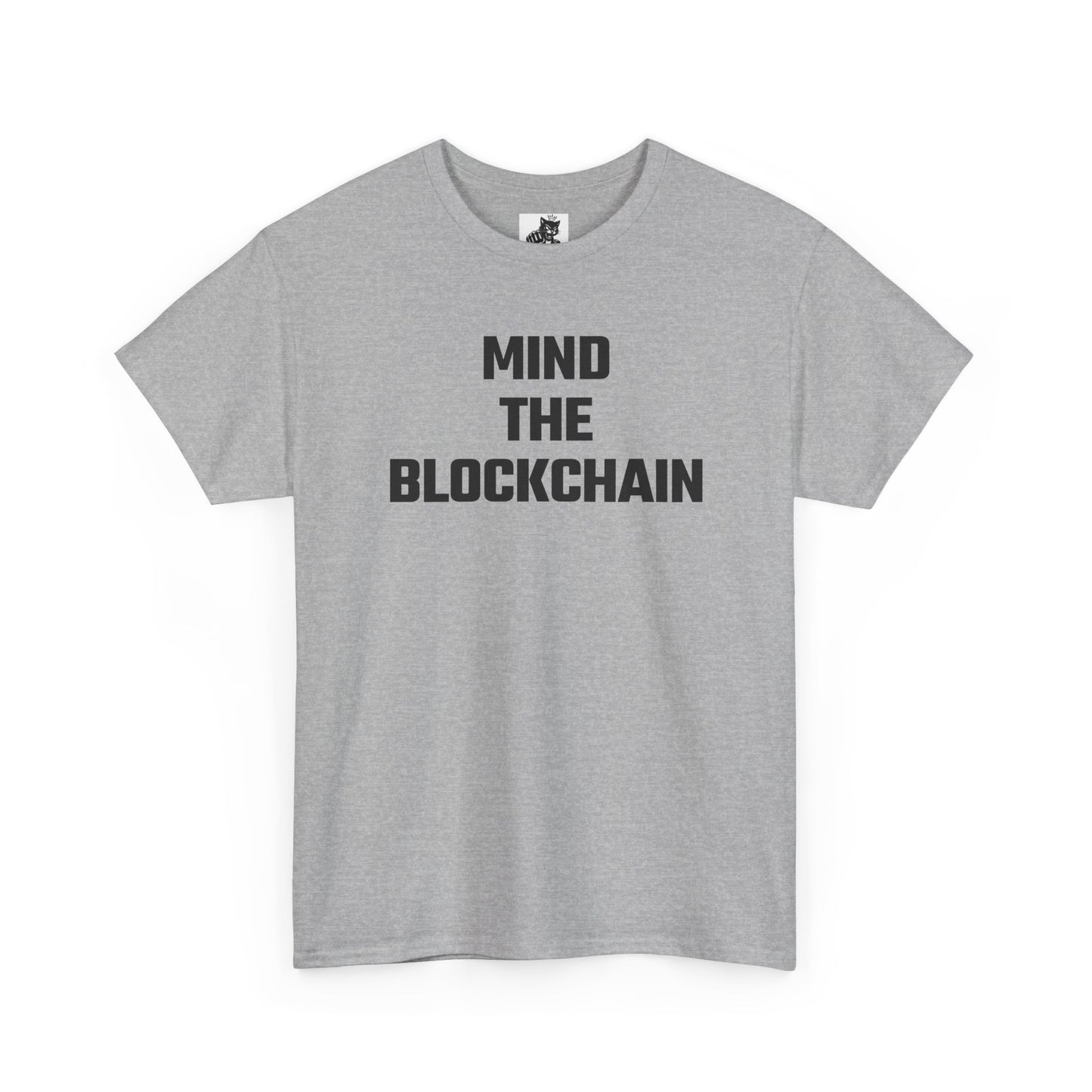 Mind The Blockchain - Crypto Themed T-Shirt