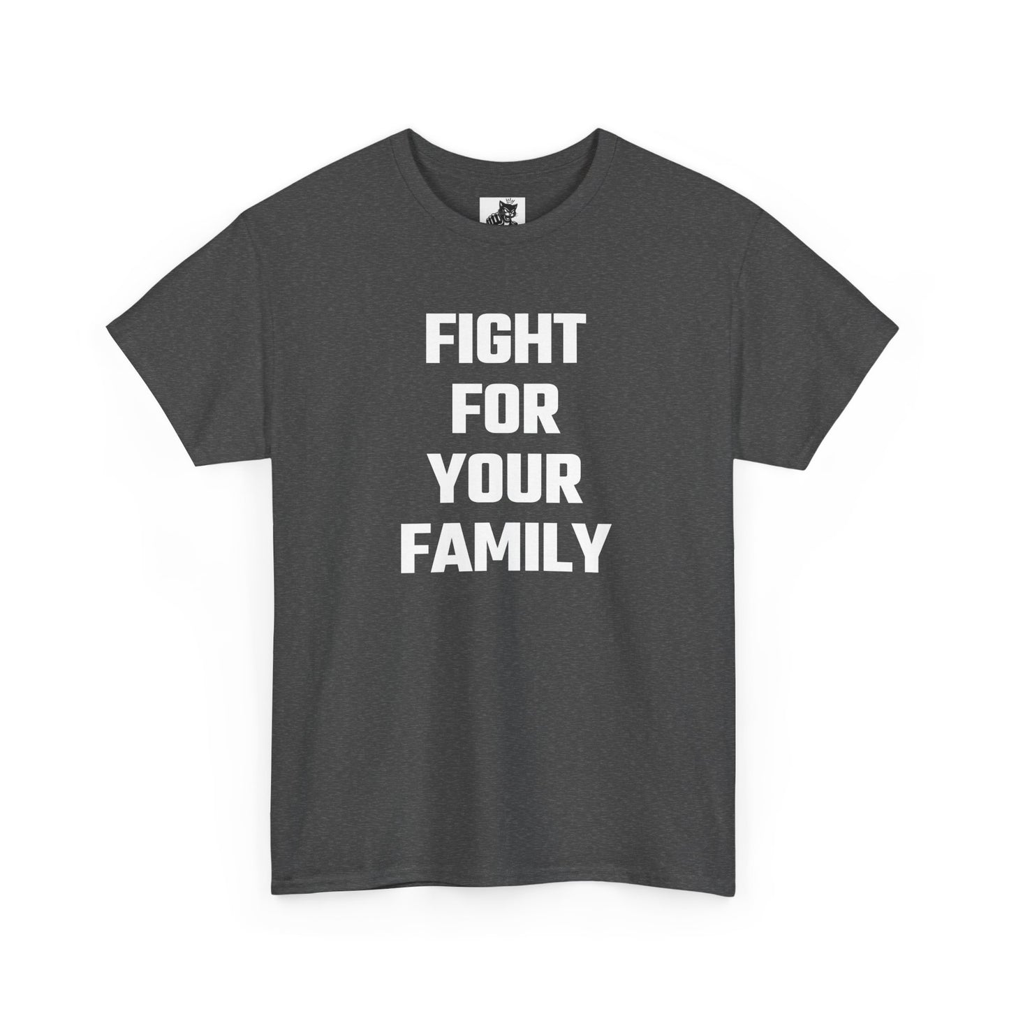 Fight For Your Family Graphic Tee - Unisex Cotton T-Shirt
