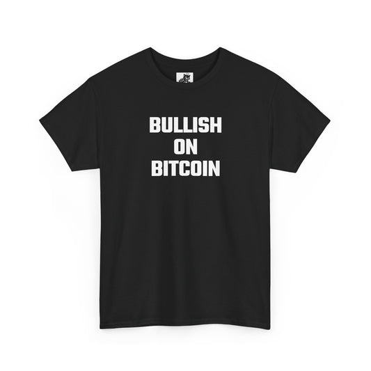 Bullish On Bitcoin Crypto Themed T-Shirt