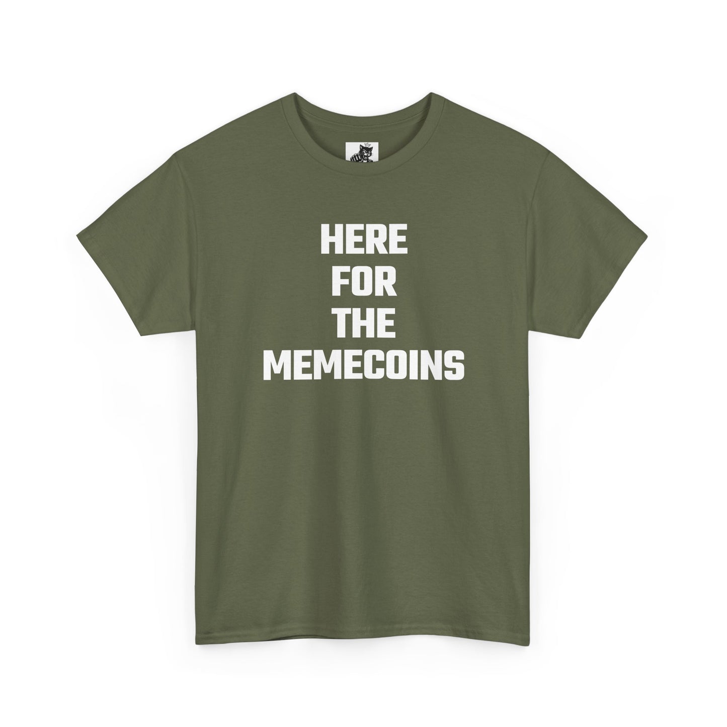 Here For The Memecoins Crypto Themed T-Shirt