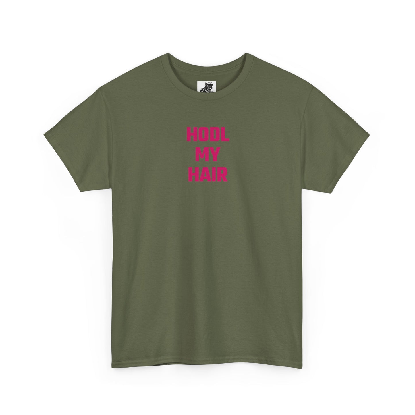 HODL My Hair (Version 2) T-Shirt