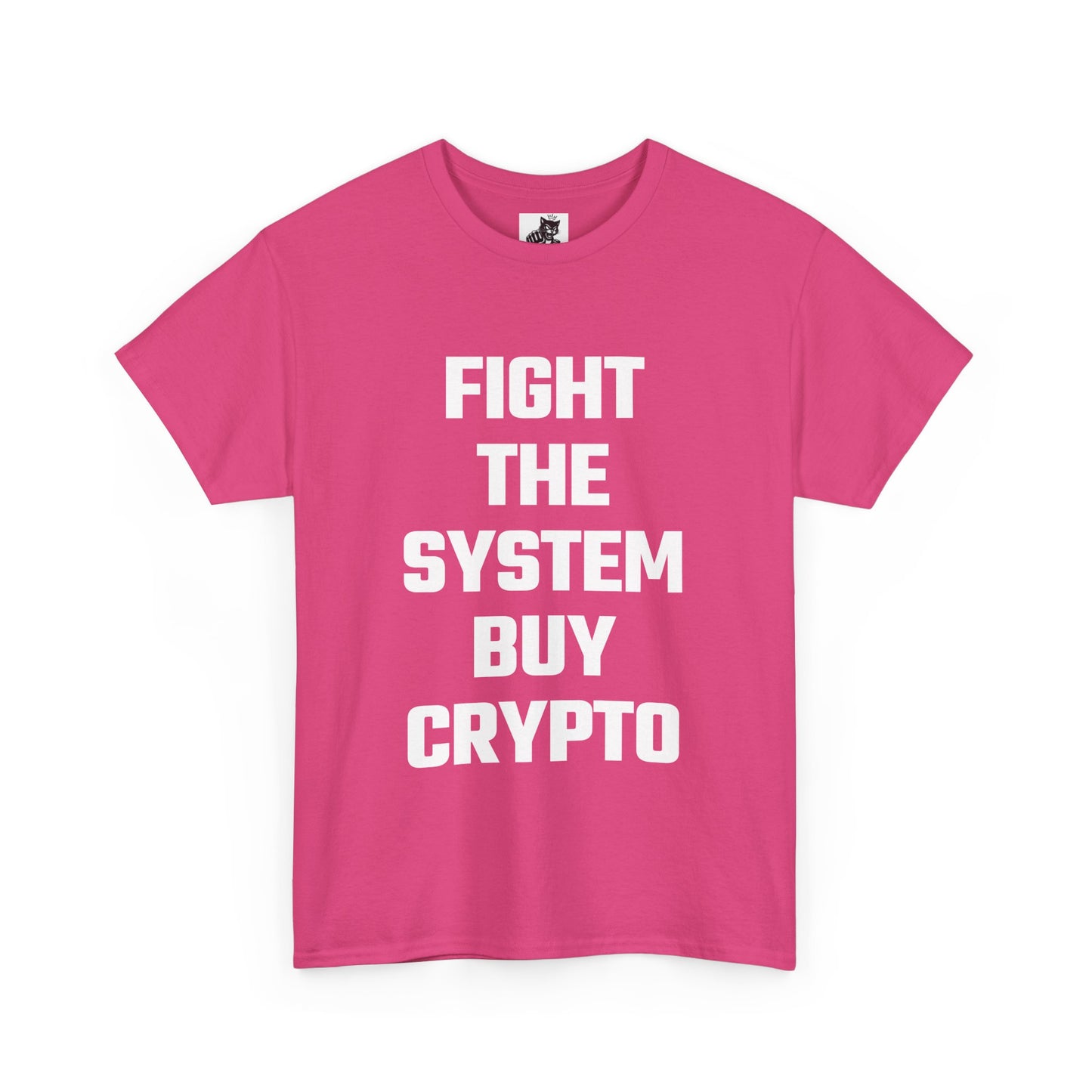 Fight The System Buy Crypto Graphic Tee - Unisex Cotton T-Shirt