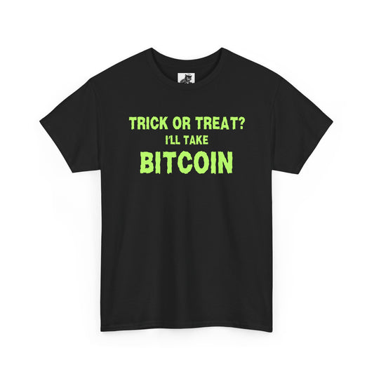 Trick Or Treat I'll Take Bitcoin (Version 2) Graphic Tee - Crypto Halloween T-Shirt