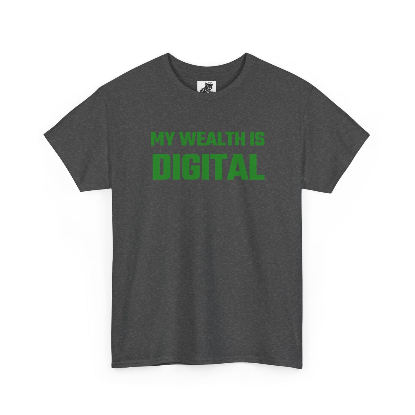 My Wealth Is Digital (Green) - Crypto Themed T-Shirt