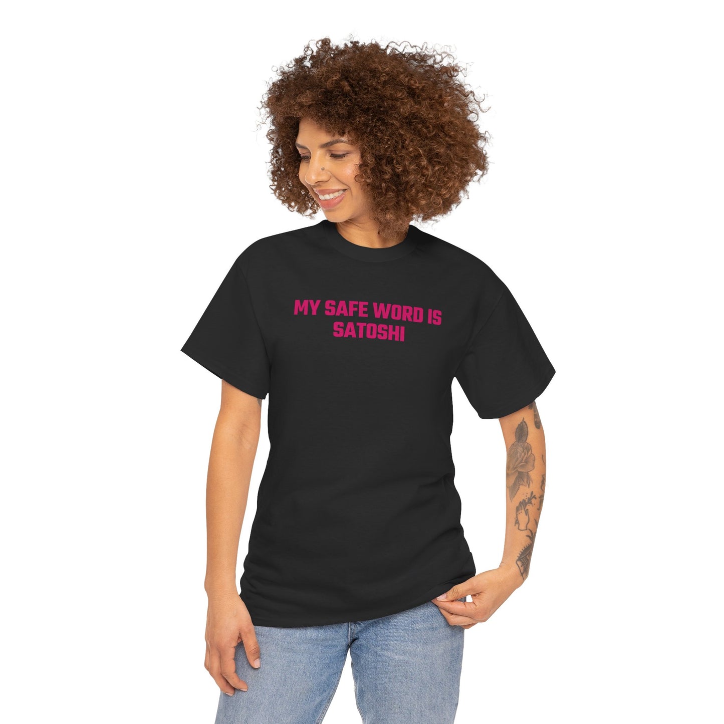My Safe Word Is Satoshi (Version 2) Crypto Themed T-Shirt