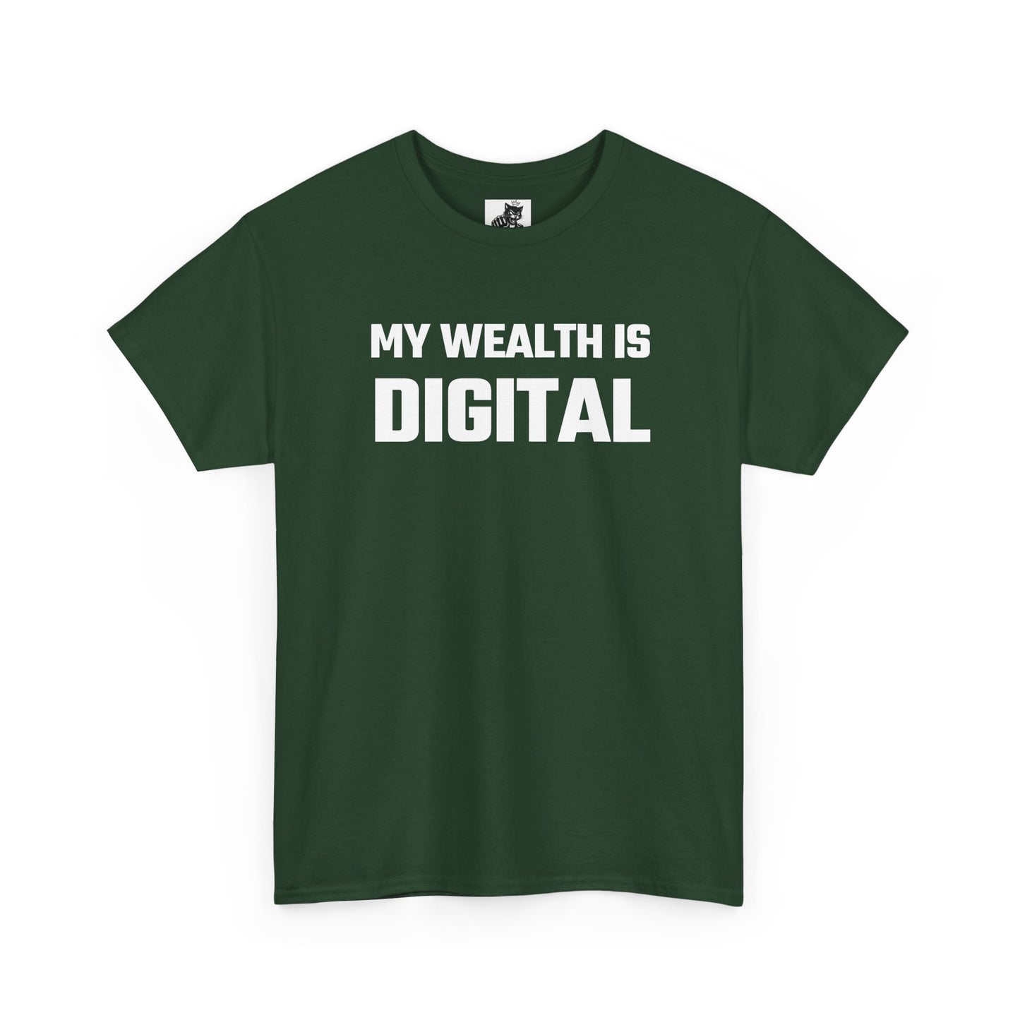 My Wealth Is Digital - Crypto Themed T-Shirt