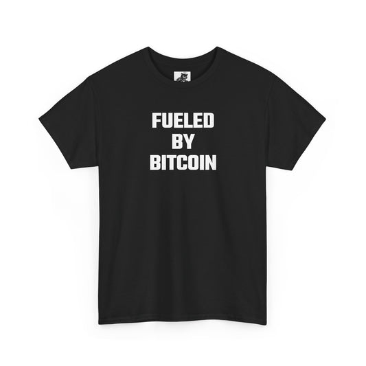Fueled By Bitcoin Crypto Themed T-Shirt