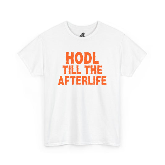 HODL Till The Afterlife Graphic Tee - Crypto Halloween T-Shirt