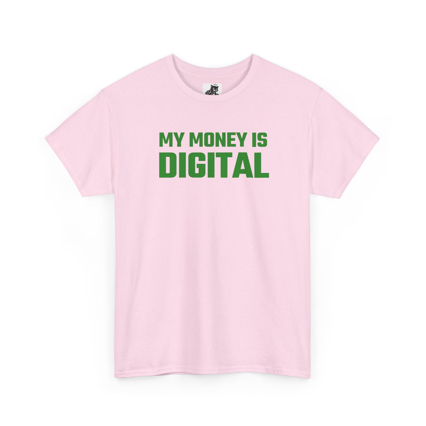 My Money Is Digital (Green) - Crypto Themed T-Shirt