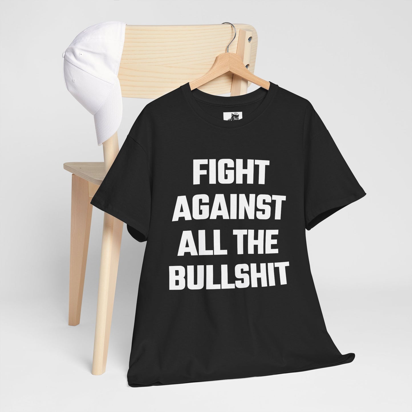 Fight Against All The Bullshit Graphic Tee - Unisex Cotton T-Shirt