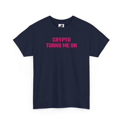 Crypto Turns Me On (Version 2) T-Shirt