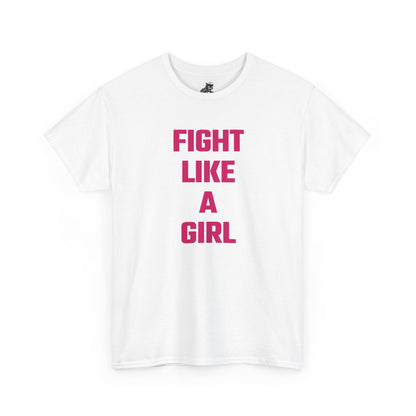 Fight Like A Girl (Version 2) Graphic Tee - Unisex Cotton T-Shirt