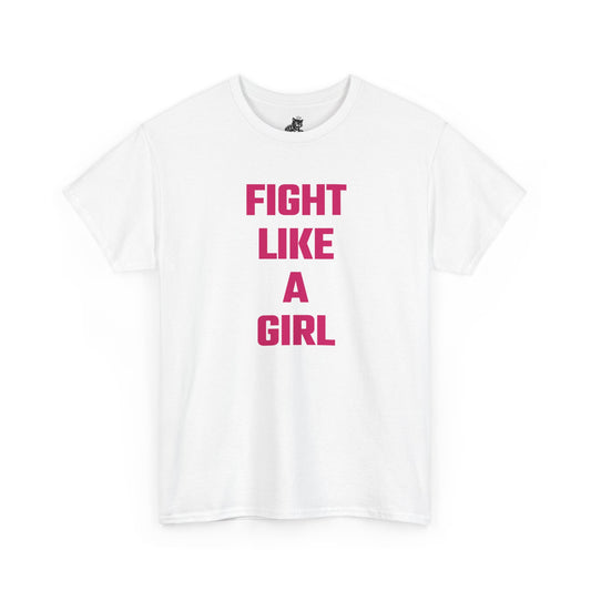 Fight Like A Girl (Version 2) Graphic Tee - Unisex Cotton T-Shirt