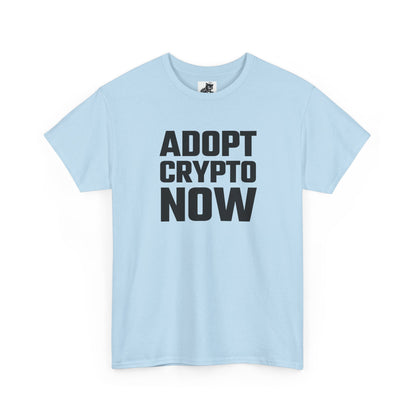 Adopt Crypto Now Graphic T-Shirt