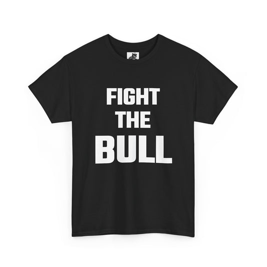 Fight The Bull Graphic Tee - Unisex Cotton T-Shirt
