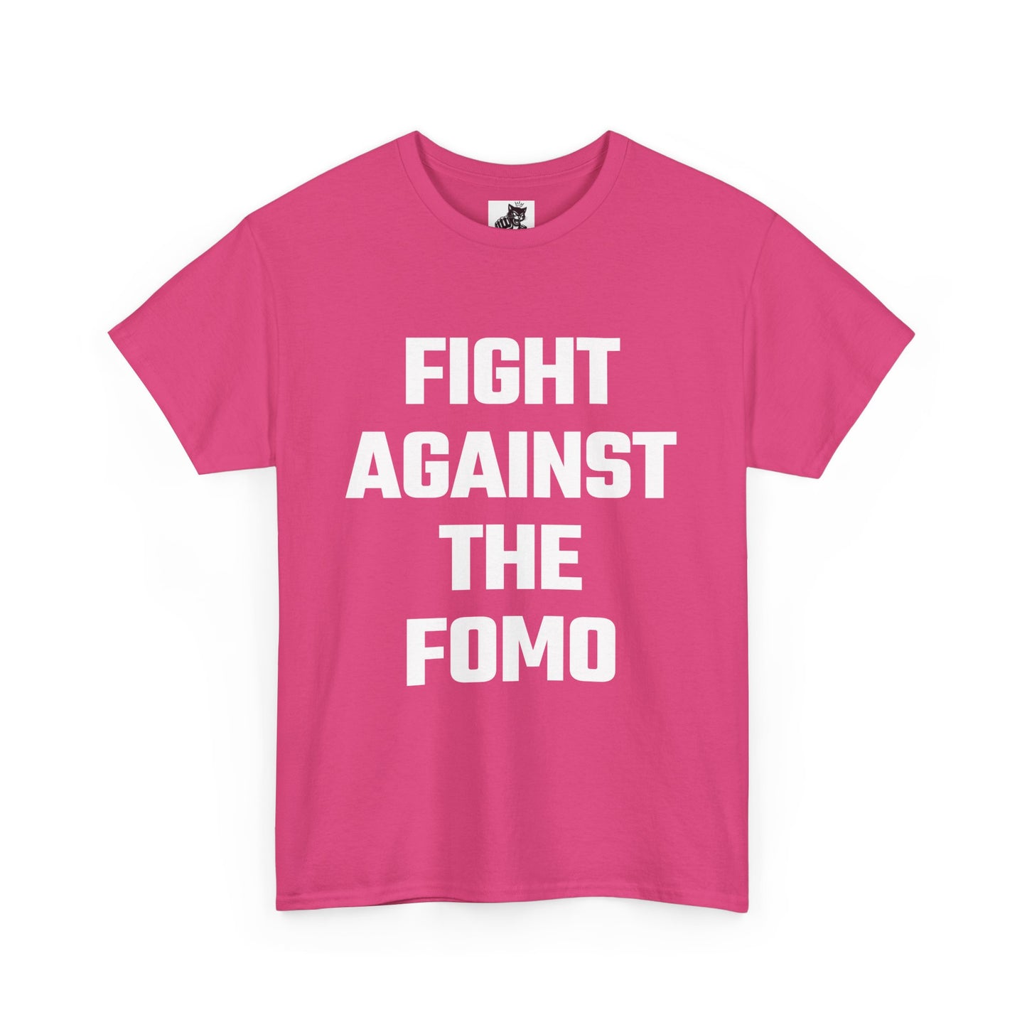 Fight Against The FOMO Graphic Tee - Unisex Cotton T-Shirt