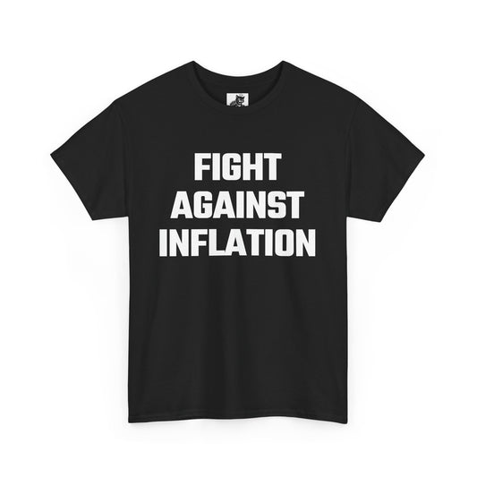 Fight Against Inflation Graphic Tee - Unisex Cotton T-Shirt