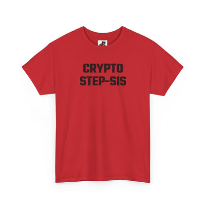 Crypto Step-Sis (Version 2) T-Shirt