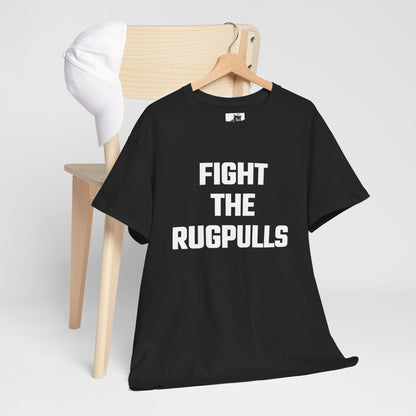 Fight The Rugpulls Graphic Tee - Unisex Cotton T-Shirt
