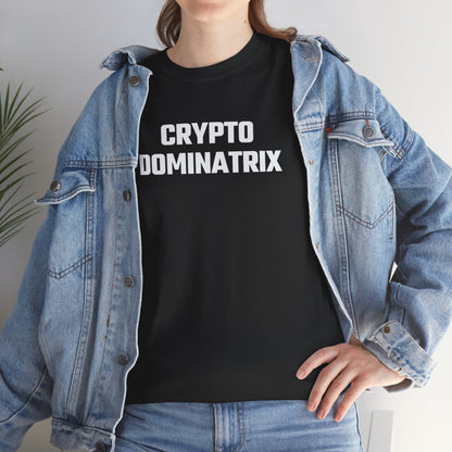 Crypto Dominatrix T-Shirt