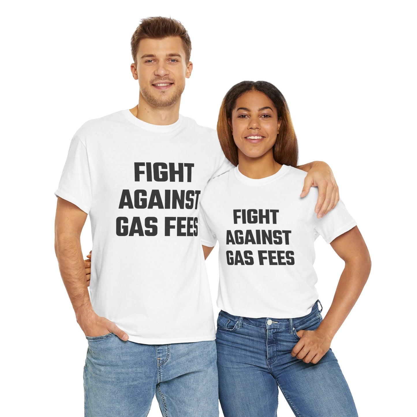Fight Against Gas Fees Graphic Tee - Unisex Cotton T-Shirt