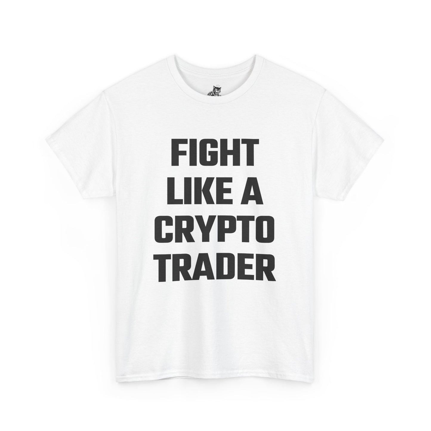 Fight Like A Crypto Trader Graphic Tee - Unisex Cotton T-Shirt