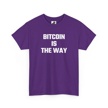 Bitcoin Is The Way Crypto Themed T-Shirt