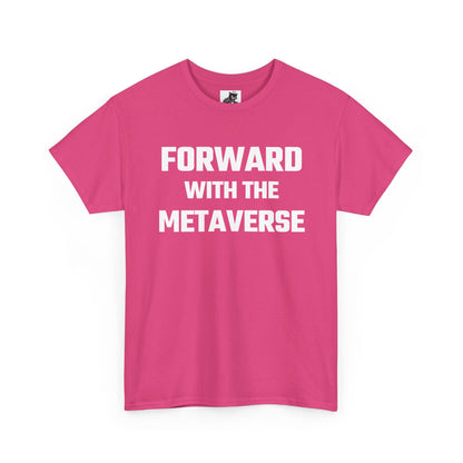 Forward With The Metaverse Graphic Tee - Unisex Cotton T-Shirt
