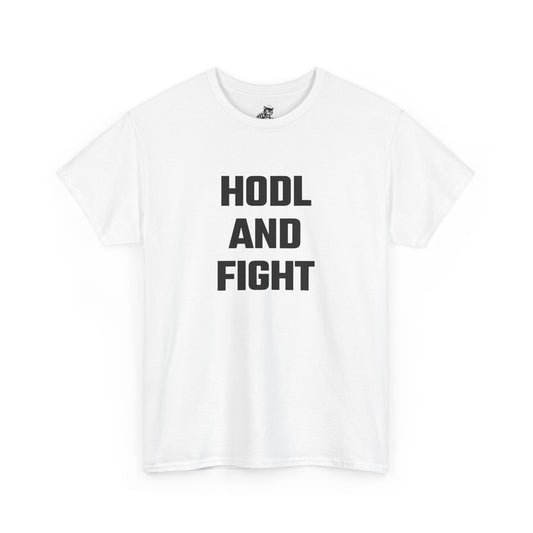 HODL And Fight Graphic Tee - Unisex Cotton T-Shirt