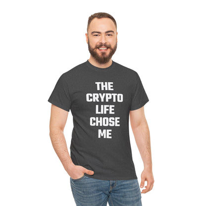 The Crypto Life Chose Me Graphic Tee - Unisex Cotton T-Shirt