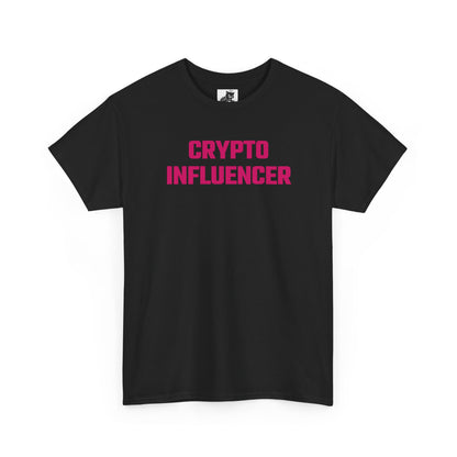 Crypto Influencer (Version 2) T-Shirt