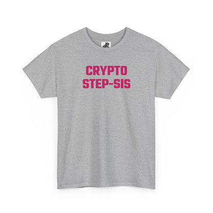 Crypto Step-Sis (Version 2) T-Shirt