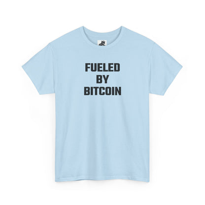 Fueled By Bitcoin Crypto Themed T-Shirt