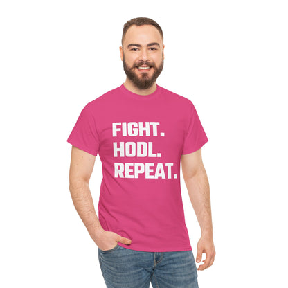 Fight. HODL. Repeat. Graphic Tee - Unisex Cotton T-Shirt