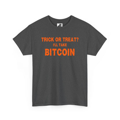 Trick Or Treat I'll Take Bitcoin Graphic Tee - Crypto Halloween T-Shirt