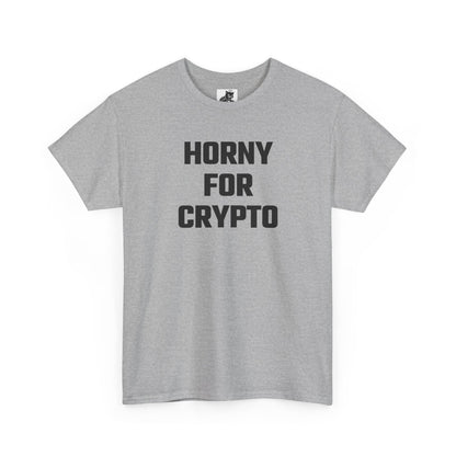 Horny For Crypto T-Shirt