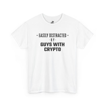 Easily Distracted By Guys With Crypto Graphic Tee - Unisex Cotton T-Shirt