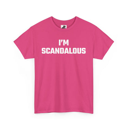 I'm Scandalous Graphic Tee - Unisex Cotton T-Shirt