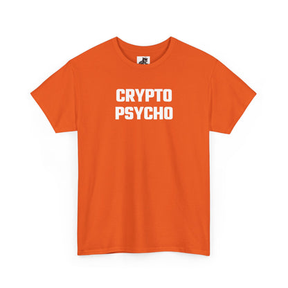 Crypto Psycho T-Shirt