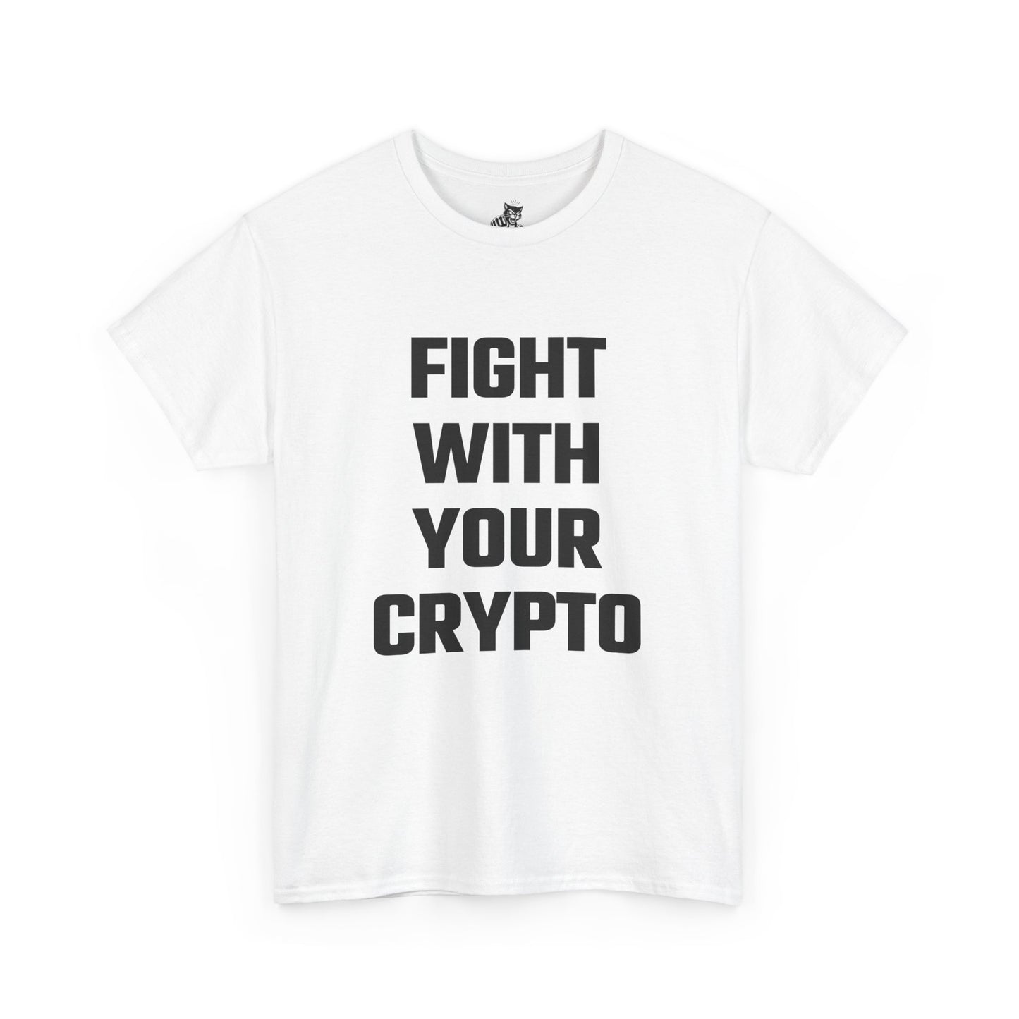 Fight With Your Crypto Graphic Tee - Unisex Cotton T-Shirt