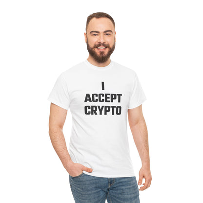 I Accept Crypto Graphic Tee - Unisex Cotton T-Shirt