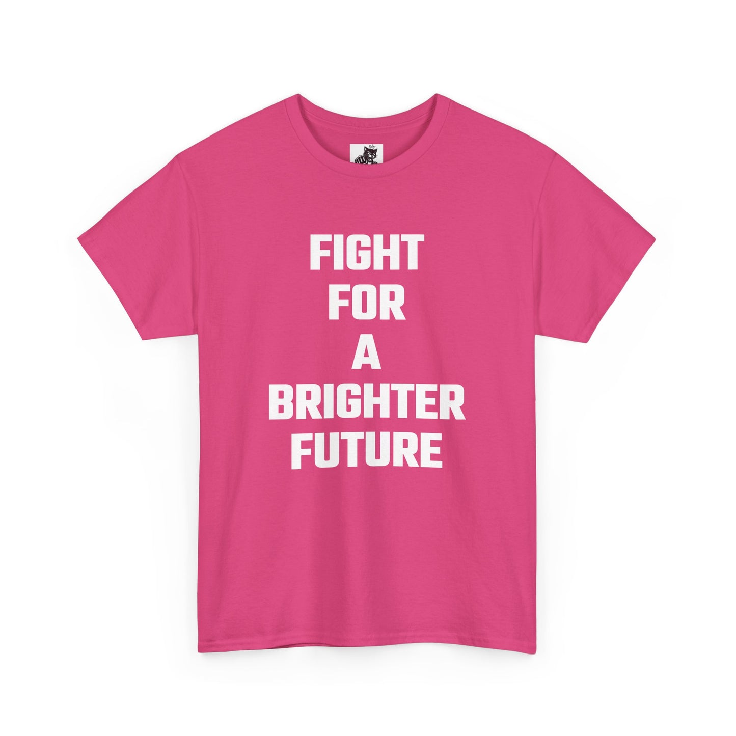 Fight For A Brighter Future Graphic Tee - Unisex Cotton T-Shirt