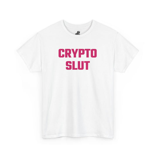 Crypto Slut (Version 2) Graphic Tee - Unisex Cotton T-Shirt