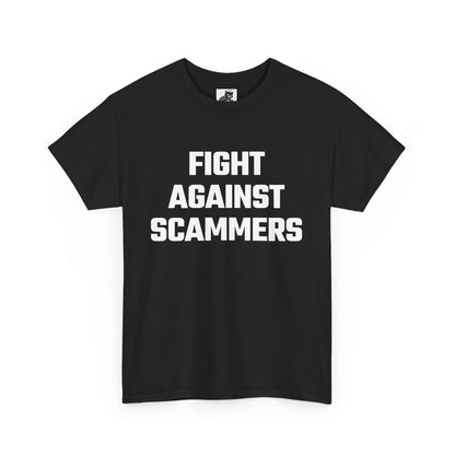 Fight Against Scammers Graphic Tee - Unisex Cotton T-Shirt