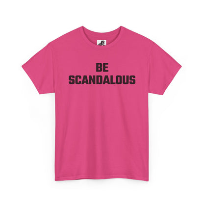 Be Scandalous (Version 2) Graphic Tee - Unisex Cotton T-Shirt