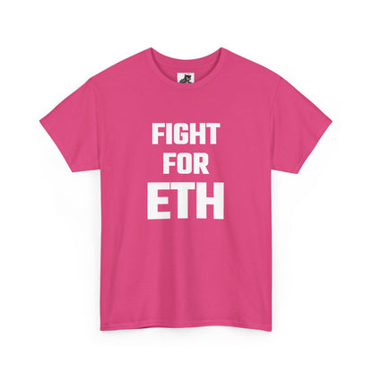 Fight for ETH Graphic Tee - Unisex Cotton T-Shirt