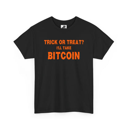 Trick Or Treat I'll Take Bitcoin Graphic Tee - Crypto Halloween T-Shirt