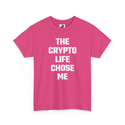 The Crypto Life Chose Me Graphic Tee - Unisex Cotton T-Shirt